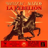 MARZOS & MATEO La Rebelión