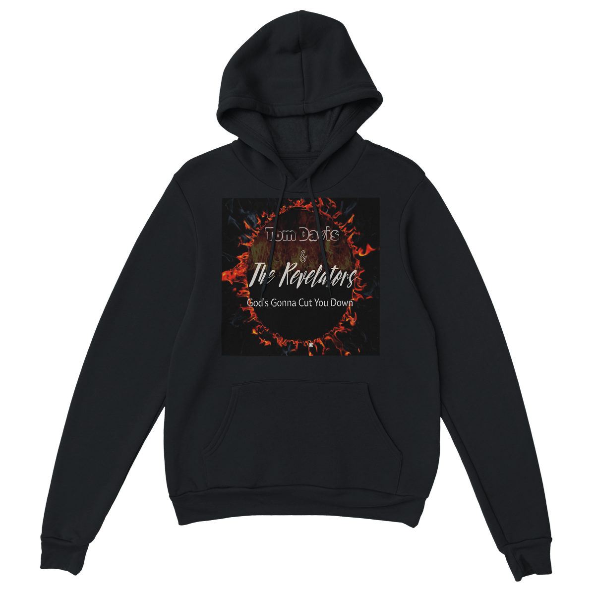 God's Gonna Cut You Down (feat. The Get Real Revelators) - Classic Unisex Pullover Hoodie