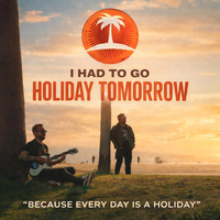Had to Go by Holiday Tomorrow