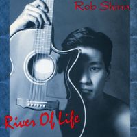 River of Life by Rob Shinno
