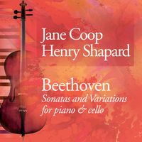 Beethoven: Sonatas and Variations for Piano & Cello (SKY2501) by Jane Coop, piano and Henry Shapard. cello