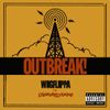 OUTBREAK!