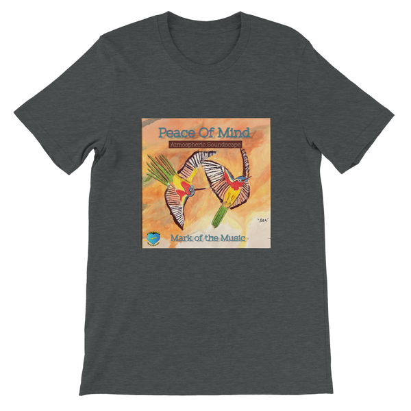 Peace Of Mind - Unisex T-Shirt