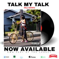 TALK MY TALK SINGLE by MILLI BANKS