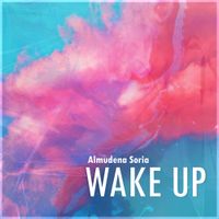 Wake Up by Almudena Soria