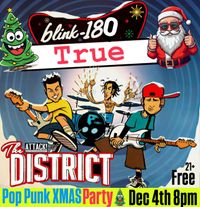 POP PUNK XMAS Party with Blink 180 True