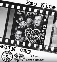 Emo Nite Featuring So Last Summer, Rogue Revert, Chapstick & a Plan