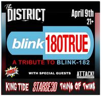 Blink 180 True & More! At The District 