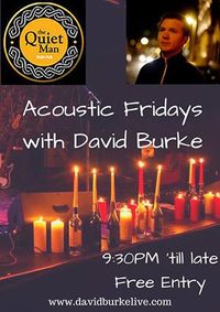 David Burke - The Quiet Man