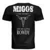 MIGGS OG ROWDY Tee - Black