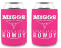 MIGGS ROWDY Coozie - Pink