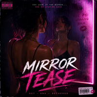 Mirror Tease by JETtheTANK