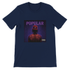 Popular (Album) T- Shirt