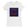 Popular (Radio Edit) - Women’s Cut T-Shirt