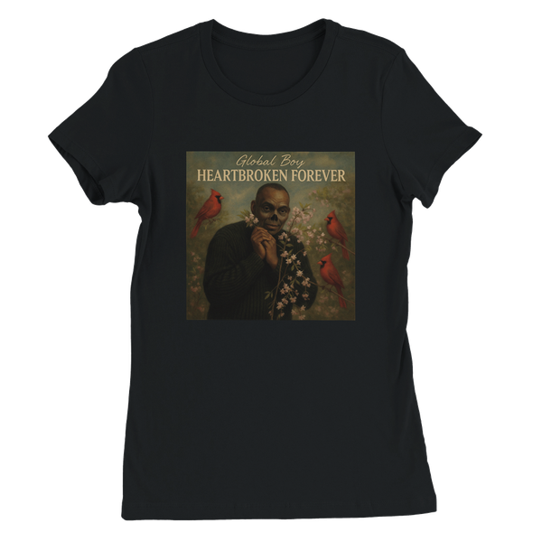 Heartbroken Forever - Women’s Cut T-Shirt