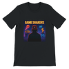 Game Shakers - Unisex T-Shirt