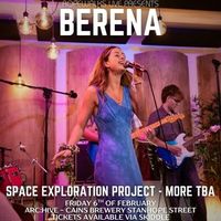 Ropewalk Live presents BERENA with Special Guests