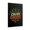 Crush Groove Wall Poster