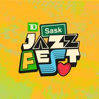 TD Sask Jazz Fest