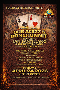 ACEZZ & HUNNITZ ALBUM RELEASE PARTY