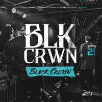 BLACK CROWN by Dolla Black