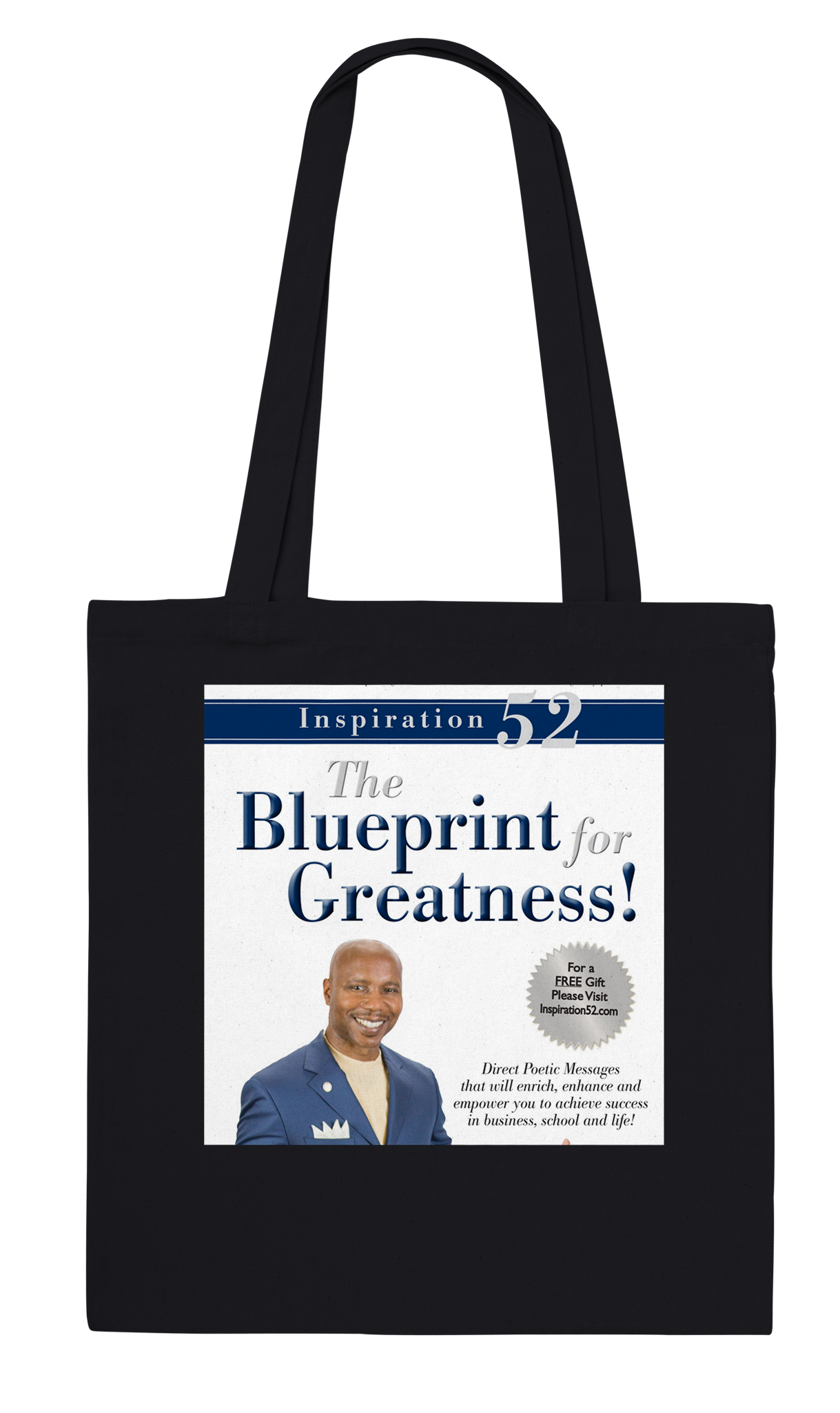 Inspiration 52 (The Blueprint For Greatness!) - Tote bag