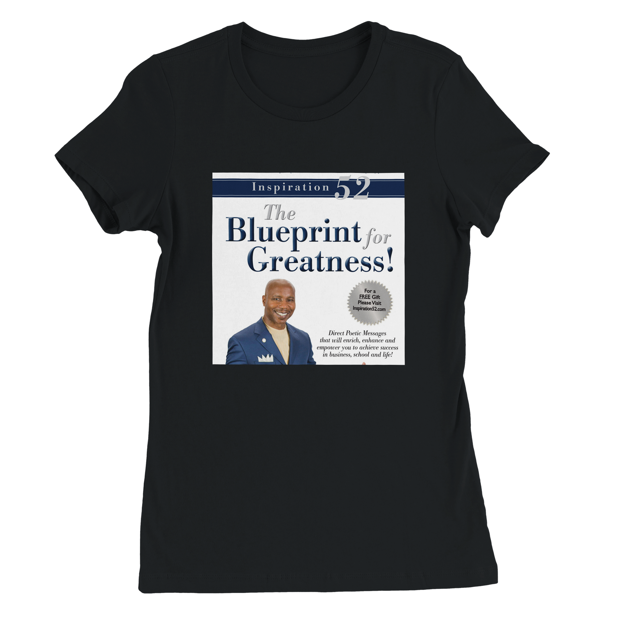 Inspiration 52 (The Blueprint For Greatness!) - Women&rsquo;s Cut T-Shirt