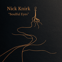 Soulful Eyes by Nick Knirk