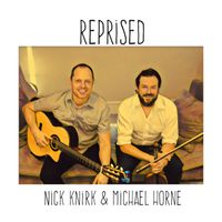 Reprised by Nick Knirk & Michael Horne
