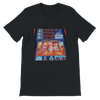 Last 2 Dollars - Unisex T-Shirt