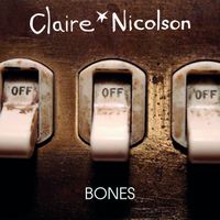 Bones by Claire Nicolson