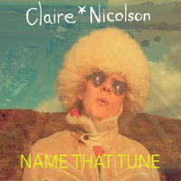 Name That Tune by Claire Nicolson