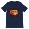 Hope is Sleeping in Grace's Arms - Unisex T-Shirt