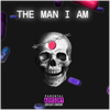 The Man I Am - Fine Art Poster