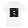 The Man I Am - T-Shirt