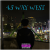 45 WAY WEST - Fine Art Poster