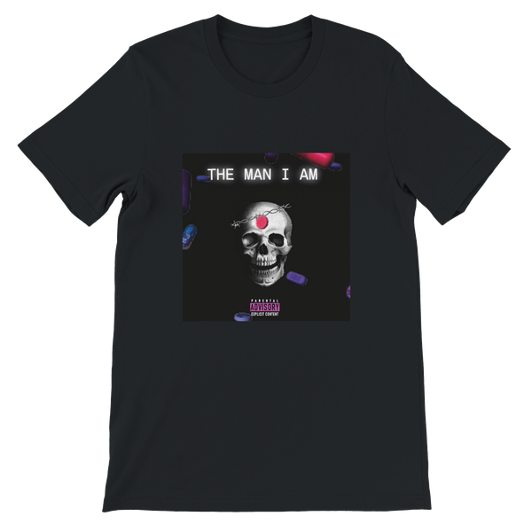 The Man I Am - T-Shirt