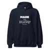 Made To Worship - Heavy Blend Hoodie 