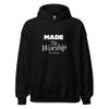 Made To Worship - Heavy Blend Hoodie 
