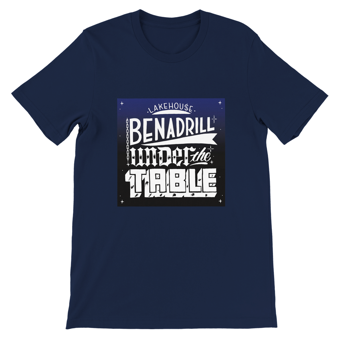 Under the Table - Tee SHIRT