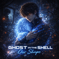 Ghost in the Shell: Our Shape by Master N