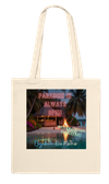 Paradise Is Always Open - Tote bag