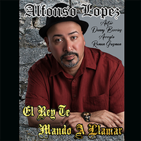 EL REY TE MANDO A LLAMAR by ALFONSO LOPEZ