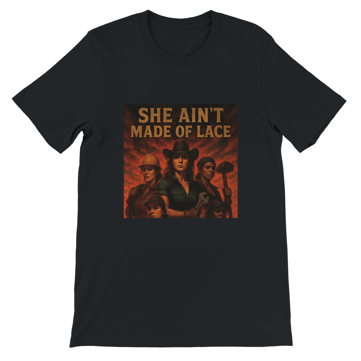 She Aint Made of Lace - Unisex T-Shirt