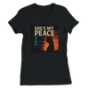 She's My Peace - Women’s Cut T-Shirt