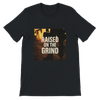Raised On The Grind - Unisex T-Shirt