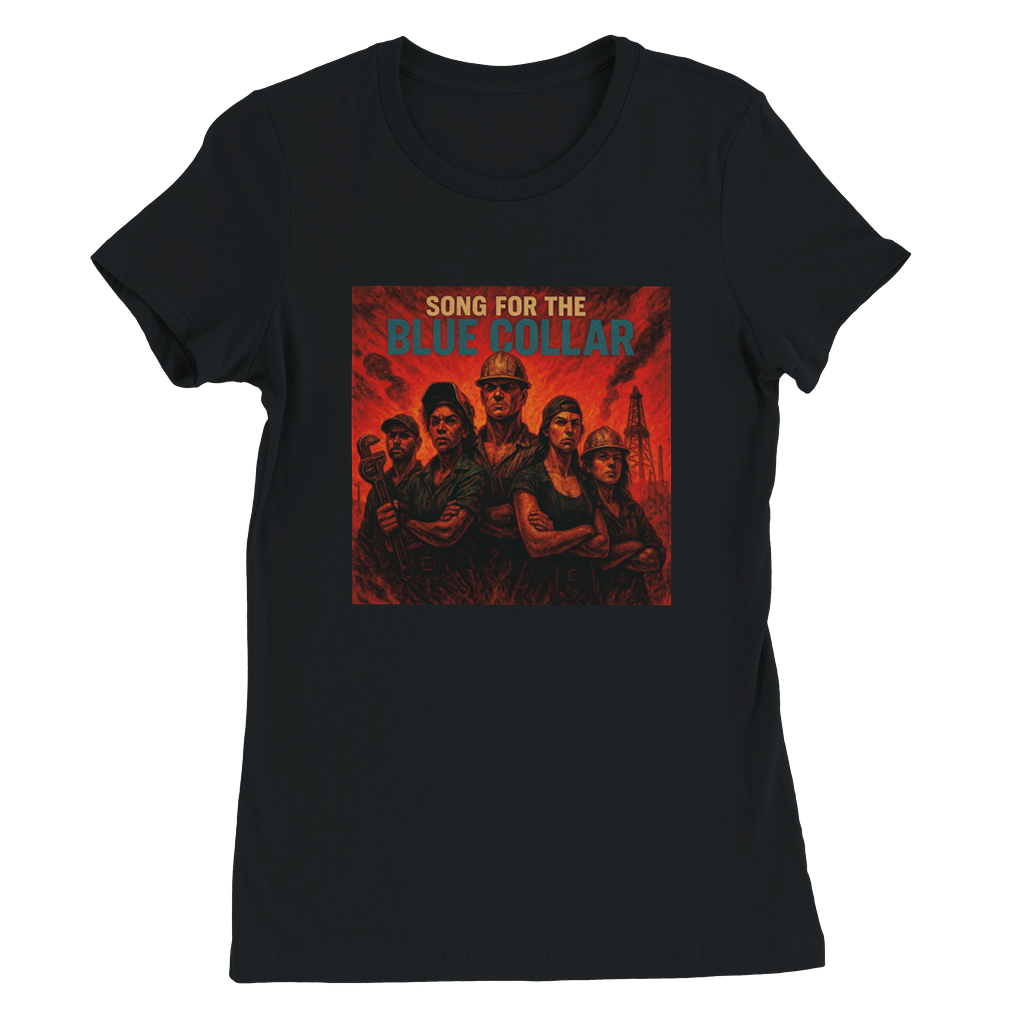 Song for the Blue Collar - Women’s Cut T-Shirt