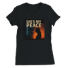 She's My Peace - Women’s Cut T-Shirt