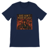 She Aint Made of Lace - Unisex T-Shirt
