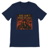 She Aint Made of Lace - Unisex T-Shirt